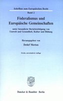 Foderalismus Und Europaische Gemeinschaften