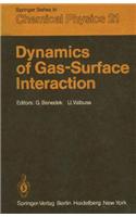 Dynamics of Gas Surface Interation