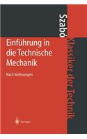 Einführung in die Technische Mechanik: Nach Vorlesungen(Klassiker der Technik)