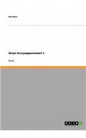 Skript: Fertigungswirtschaft 2