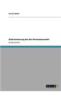 Diskriminierung bei der Personalauswahl