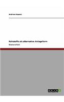 Rohstoffe als alternative Anlageform: (German)