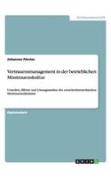 Vertrauensmanagement in der betrieblichen Misstrauenskultur