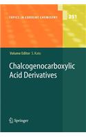 Chalcogenocarboxylic Acid Derivatives
