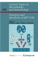 Function and Specificity of ?/? T Cells