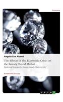 The Effects of the Economic Crisis on the Luxury Brand Market