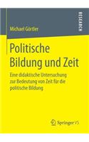 Politische Bildung Und Zeit