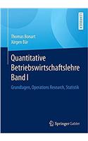 Quantitative Betriebswirtschaftslehre Band I