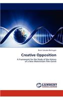 Creative Opposition