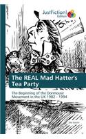REAL Mad Hatter's Tea Party