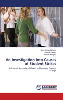 Investigation into Causes of Student Strikes