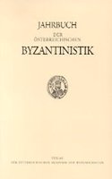 Jahrbuch Der Osterreichischen Byzantinistik