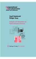 Analysis and Simulation of Heterostructure Devices