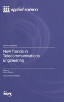 New Trends in Telecommunications Engineering