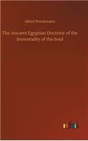 Ancient Egyptian Doctrine of the Immortality of the Soul