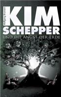 Kim Schepper und die Angst der Erde