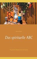 spirituelle ABC: 176 geistliche Meditationen und Impulse