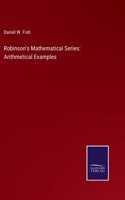 Robinson's Mathematical Series