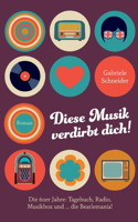 Diese Musik verdirbt dich!