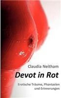 Devot in Rot