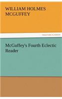 McGuffey's Fourth Eclectic Reader