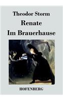 Renate / Im Brauerhause