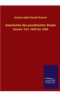 Geschichte Des Preussischen Staats
