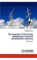 Impact of the Fuzzy Modeling in Electric Distribution Systems