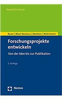 Forschungsprojekte Entwickeln
