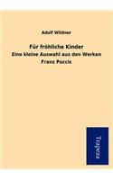 F R Fr Hliche Kinder