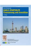EAGLE-STARTHILFE Finanzierung und Investition