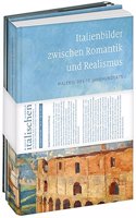 Unter Italischen Himmeln: Band 1: Italienische Landschaft Der Romantik, Band 2: Italienbilder Zwischen Romantik Und Realismus