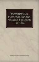 Memoires Du Marechal Randon, Volume 1 (French Edition)