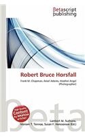 Robert Bruce Horsfall: (English)