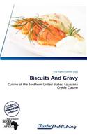 Biscuits and Gravy