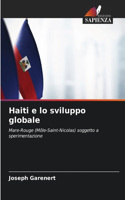 Haiti e lo sviluppo globale