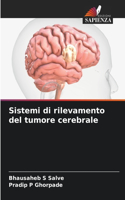 Sistemi di rilevamento del tumore cerebrale