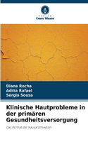 Klinische Hautprobleme in der primären Gesundheitsversorgung