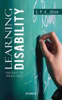 Learning Disability: Theory to Practice