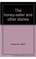 The honey-seller and other stories