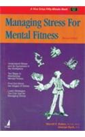 Managing Stress For Mental Fitness