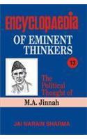 Encyclopaedia Eminent Thinkers (Vol. 13 : The Political Thought of M.A. Jinnah)