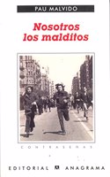 Nosotros Los Malditos