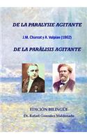 De la parálisis agitante, Charcot y Vulpian 1862