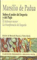 SOBRE EL PODER DEL IMPERIO Y DEL PAPA. EL DEFENSOR MENOR