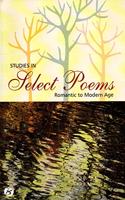 SELECT POEMS : Romantic to Modern Age