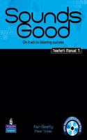 Sounds Good Level 1 Teacher's Manual with CD ROM