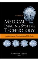 Medical Imaging Systems Technology - Volume 1: Analysis and Computational Methods