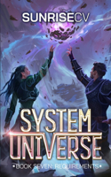 Requirements: A LitRPG Adventure(7 System Universe)
