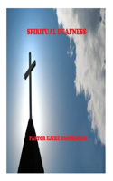 End-Time Spiritual Deafness